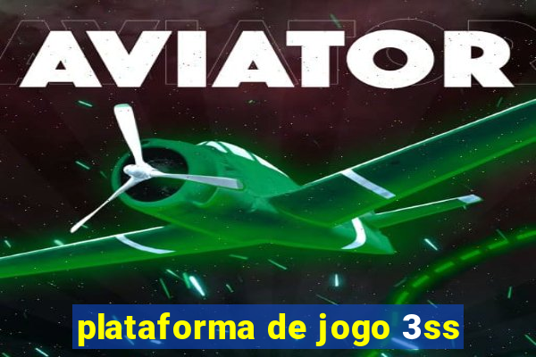 plataforma de jogo 3ss